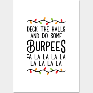 Deck The Halls And Do Some Burpees v4 (Christmas Gym Workout) Posters and Art